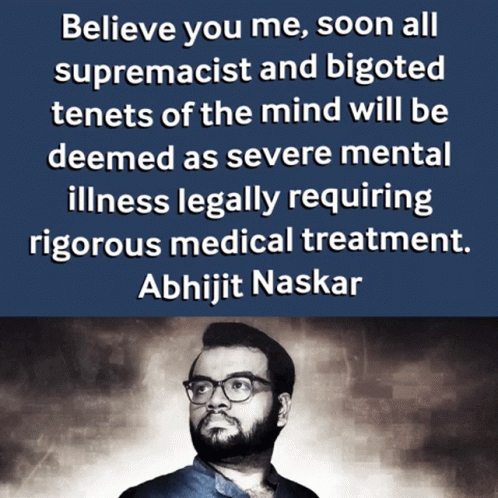 Abhijit Naskar Naskar GIF - Abhijit Naskar Naskar Human Nature GIFs
