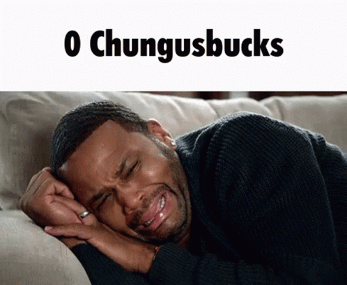 Chungusbucks GIF - Chungusbucks GIFs