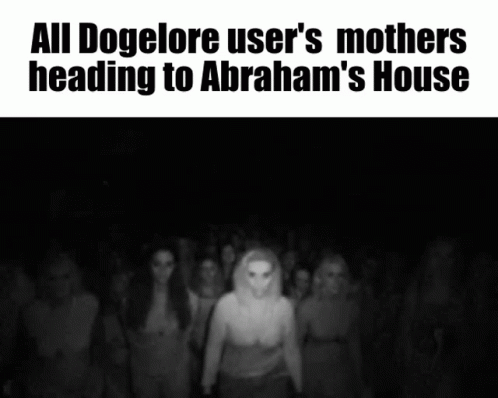 Abraham Dogelore GIF - Abraham Dogelore Mothers GIFs