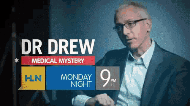 a poster for dr drew medical mystery on monday at 9pm