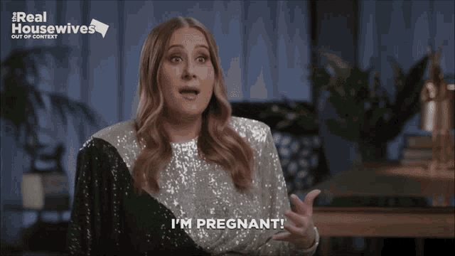 a woman says i 'm pregnant on a real housewives advertisement