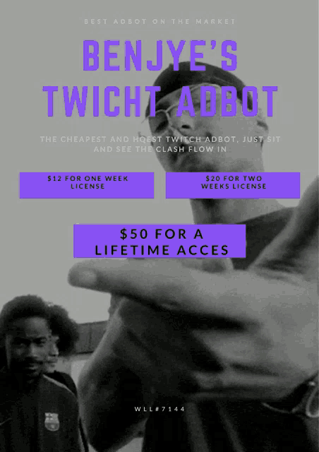 a poster for benjye 's twich adbot shows a man in a black and white photo