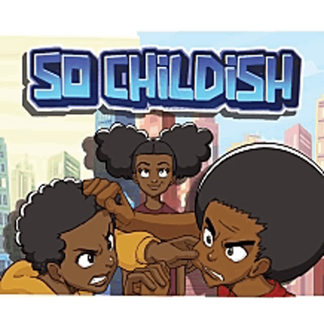 a cartoon of two boys and a girl with the words so childish on top