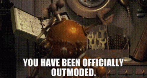 Robots You Have Been Officially Outmoded GIF - Robots You Have Been Officially Outmoded Outmoded GIFs