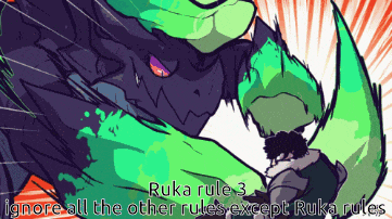 a cartoon of a monster with ruka rule 3 written on it