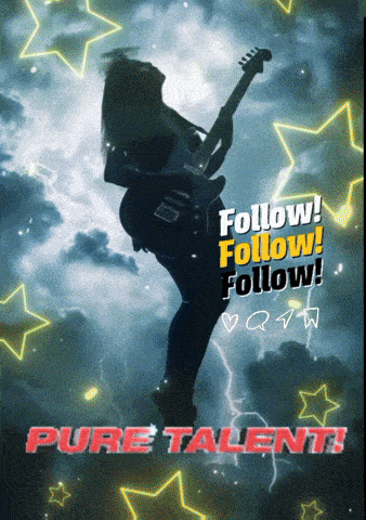 a poster with a person playing a guitar and the words follow follow follow pure talent