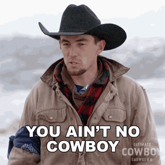 You Aint No Cowboy Chris Becker GIF - You Aint No Cowboy Chris Becker Ultimate Cowboy Showdown GIFs