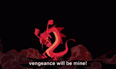 a cartoon of a red dragon with the words `` vengeance will be mine '' written below it .