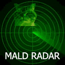 a green radar with a cat in the middle and the words mald radar below it .