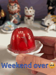 Weekend Over Jello Cat GIF - Weekend Over Jello Cat GIFs