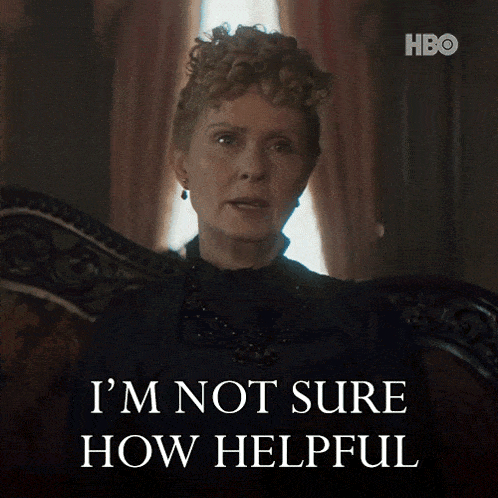 a woman sitting in a chair with the words " i 'm not sure how helpful " on the bottom