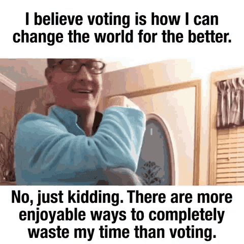 a man with glasses and a blue sweater says i believe voting is how i can change the world for the better