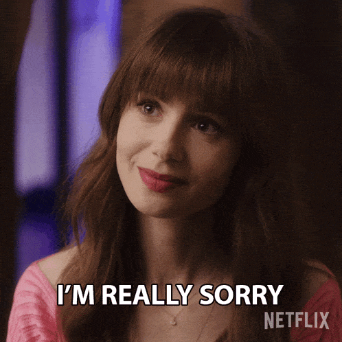 a woman says " i 'm really sorry " in a netflix ad