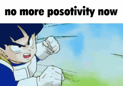 a picture of a cartoon character with the words no more posofivity now on the bottom