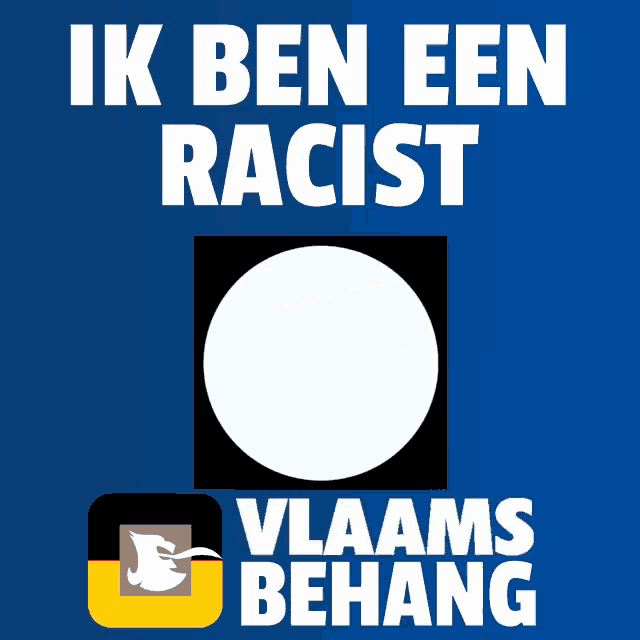 a sign that says ik ben een racist