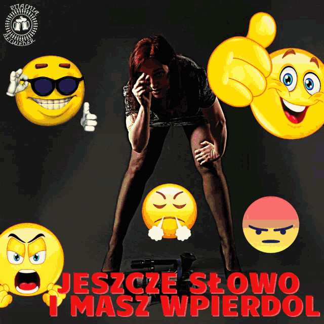 a woman is surrounded by smiley faces and the words jeszcze slowo masz wpierdol