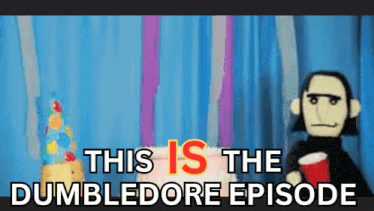 a monkey holding a red cup with the words this is the dumbledore episode below it