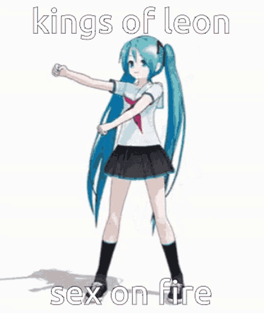 a girl with blue hair is dancing with the words kings of leon sex on fire