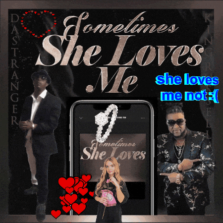 a poster that says she loves me on it