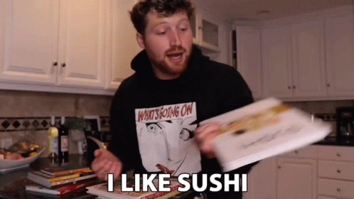 I Like Sushi Sushi GIF