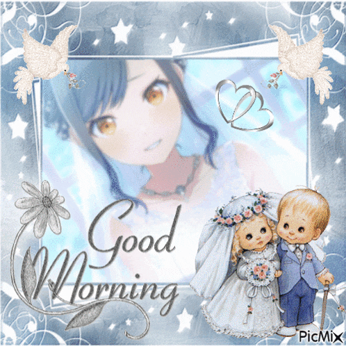 a picture of a bride and groom with the words good morning on the bottom