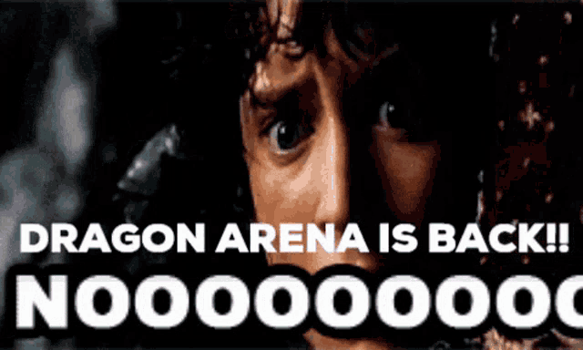 a poster that says dragon arena is back !!