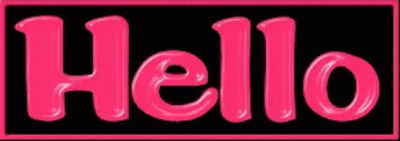 the word hello is written in pink on a black background .