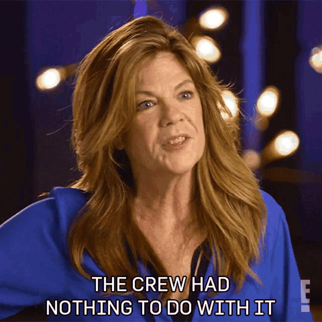 The Crew Had Nothing To Do With It For Real The Story Of Reality Tv GIF - The Crew Had Nothing To Do With It For Real The Story Of Reality Tv Crew Are Not Guilty GIFs