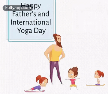 Fathers Day Cum Yoga Day.Gif GIF - Fathers Day Cum Yoga Day Trending Fathers GIFs