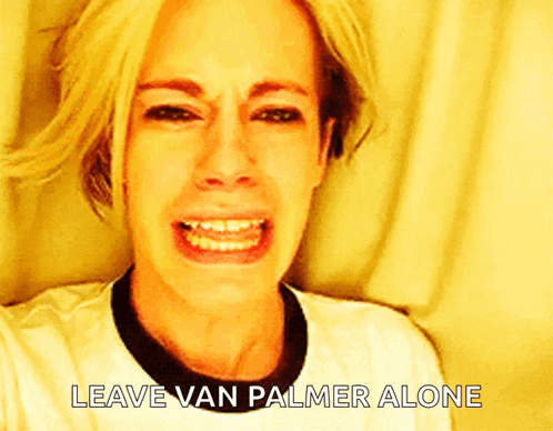 a woman is crying with the words leave van palmer alone behind her