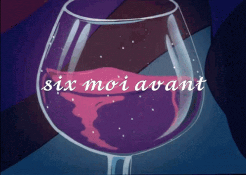 Wine Six Moi Avant GIF - Wine Six Moi Avant GIFs