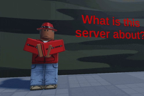 a roblox character stands in front of a wall that says " what is this server about "
