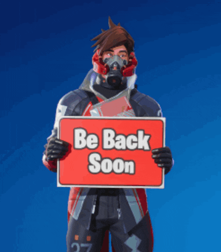 a man in a gas mask is holding a sign that says " be back soon "