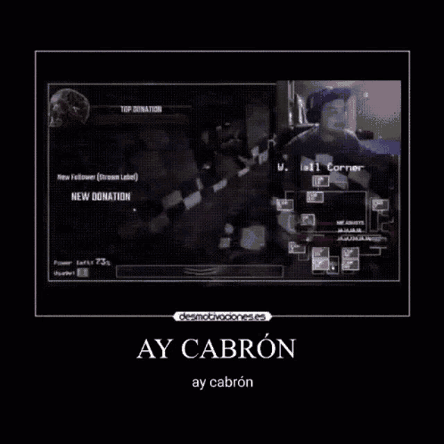 a poster that says ay cabron ay cabron in spanish