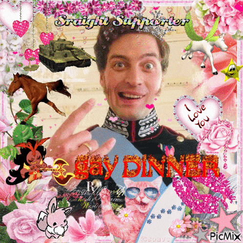 a picture of a man with the words straight supporter boy dinner written in red