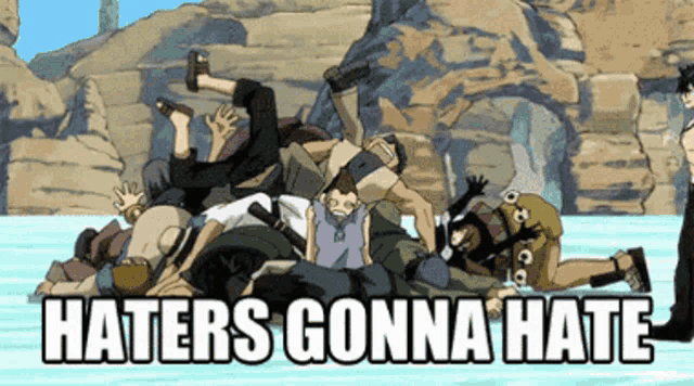 a group of people laying on top of each other with the words haters gonna hate on the bottom