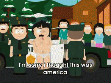 I Thought This Was America! GIF - Southpark I Thought Thiswas America American Freedom GIFs