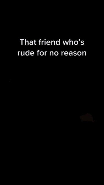a person is holding a stuffed animal that says that friend who 's rude for no reason