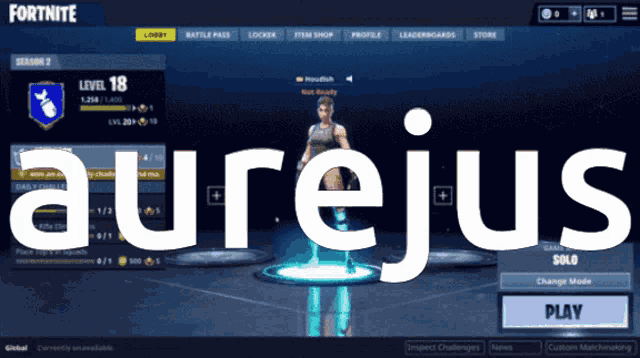 a screen shot of a video game called fortnite with the name aurejus on it