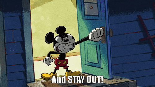 Stay Out And Stay Out GIF - Stay Out And Stay Out Mickey Mouse GIFs