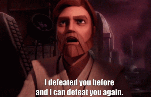 I Defeated You Before I Can Defeat You Again GIF - I Defeated You Before I Can Defeat You Again Obi Wan Kenobi GIFs