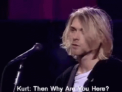 Nirvana Kurtcobain GIF - Nirvana Kurtcobain Why GIFs
