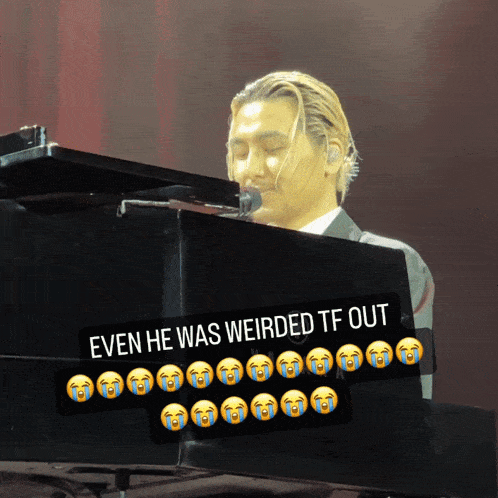 a man is playing a piano with a caption that says even he was weirded tf out