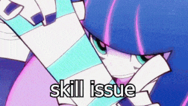 a cartoon character with purple and blue hair and the words skill issue below her