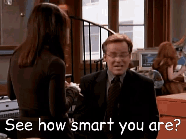 a man in a suit and tie talking to a woman with the words see how smart you are written below him