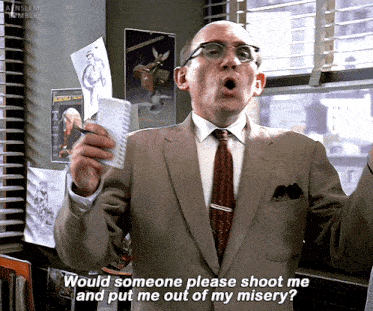 a man in a suit and tie is saying " would someone please shoot me "