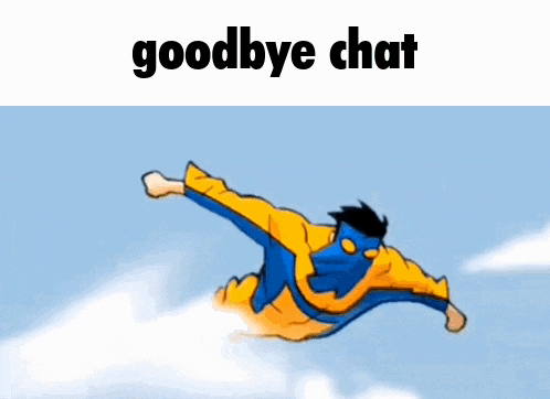 a cartoon character is flying through the air with the words " goodbye chat " above him