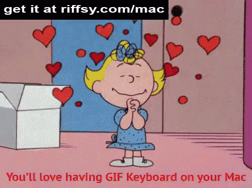 a cartoon of a girl surrounded by hearts with the words " get it at riffsy.com/mac "