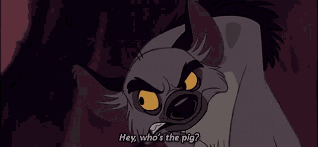 a cartoon hyena says hey who 's the pig in a purple background