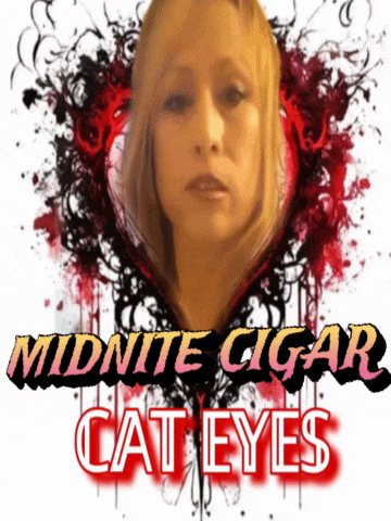 a poster for midnite cigar cat eyes with a woman on it